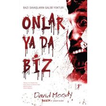 Onlar Ya Da Biz - David Moody