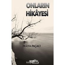 Onların Hikayesi - Hülya Paçaci