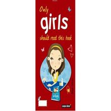 ONLY GIRLS SHOULD READ THIS BOOK - BILGE GÖKSU