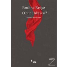 O'NUN HIKAYESI - PAULINE RÉAGE