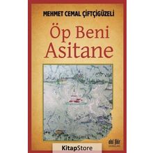 Öp Beni Asitane - Mehmet Cemal Çiftçigüzeli