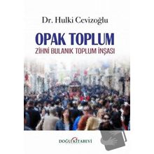 Opak Toplum - Hulki Cevizoğlu