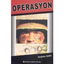 Operasyon - İbrahim Sarı
