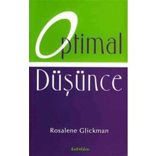 OPTIMAL DÜŞÜNCE - ROSALENE GLICKMAN
