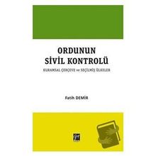 Ordunun Kurumsal Sivil Kontrolü - Fatih Demir