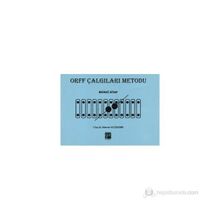 Orff Çalgıları Metodu - Birinci Kitap - Mehmet Ali Özdemir