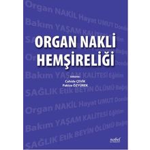 Organ Nakli Hemşireliği - Kolektif