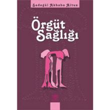 Örgüt Sağlığı - Nobel Yayınları