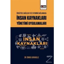Örgütsel Bağlılık, İş Tatmini ve Kişi-Örgüt Uyumu Bağlamında Kamu Personel Hareketliliği - Fatih Uçan