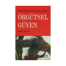 ÖRGÜTSEL GÜVEN - SONER POLAT