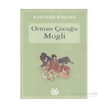 Orman Çocuğu Mogli - Joseph Rudyard Kipling