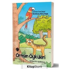 Orman Öyküleri - Horacio Quiroga