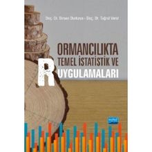 Ormancılıkta Temel İstatistik ve R Uygulamaları - Birsen Durkaya