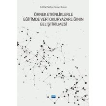 Örnek Etkinliklerle Eğitimde Veri Okuryazarlığının Geliştirilmesi - Betül Keray Dinçel
