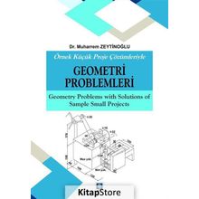 Örnek Küçük Proje Çözümleriyle Geometri Problemleri - Muharrem Zeytinoğlu