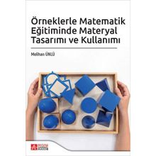 Örneklerle Matematik Eğitiminde Materyal Tasarımı ve Kullanımı - Pegem Akademi Yayıncılık
