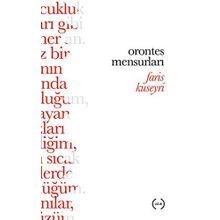 Orontes Mensurları - Faris Kuseyri