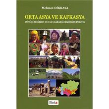 ORTA ASYA VE KAFKASYA - YELDA DEMİRAĞ