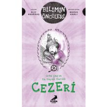 Orta Çağ’ın En Büyük Mucidi Cezeri - Elif Akardaş