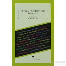 ORTA SAYFA SOHBETLERI EDEBIYAT 2 - M. İHSAN KARA