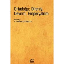 Ortadoğu: Direniş, Devrim, Emperyalizm