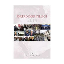 Ortadoğu Yıllığı 2014 - Muhittin Ataman Kemal İnat