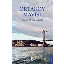 Ortaköy Mavisi - Haşim Berkay Uyanık