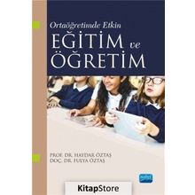 Ortaöğretimde Etkin Eğitim Ve Öğretim - Fulya Öztaş