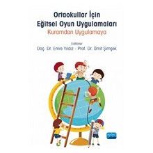 Ortaokullar için Eğitsel Oyun Uygulamaları Nobel Akademik Yayıncılık