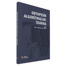 Ortopedik Algoritmalar Travma - İstanbul Tıp Kitabevi