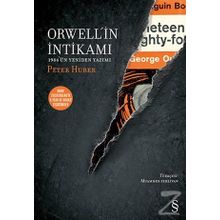 Orwell’in İntikamı - Peter Huber