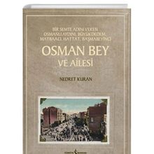 Osman Bey ve Ailesi - İş Bankası Kültür Yayınları
