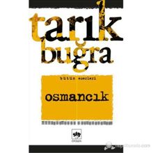 OSMANCIK - TARIK BUĞRA