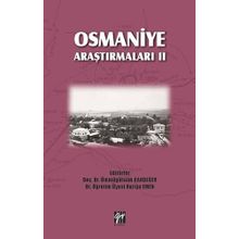 Osmaniye Araştırmaları II - Ümmügülsüm Candeğer Huriye Emen