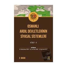 Osmanlı Ardıl Devletlerinin Siyasal Sistemleri Cilt 1 Abdurrahman Tekin Ömer