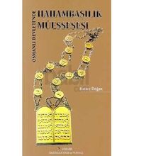 OSMANLI DEVLETINDE HAHAMBAŞILIK MÜESSESESİ - HATICE DOĞAN