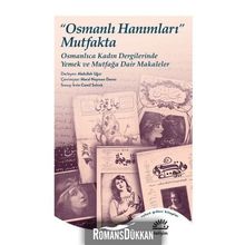 Osmanlı Hanımları Mutfakta - Abdullah Uğur
