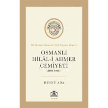 Osmanlı Hilali Ahmer Cemiyeti - Hüsnü Ada
