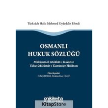 Osmanlı Hukuk Sözlüğü - Fethi Gedikli İbrahim Enes Onat