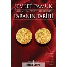 Osmanlı İmparatorluğu’nda Paranın Tarihi - Şevket Pamuk