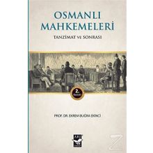 Osmanlı Mahkemeleri - Ekrem Buğra Ekinci