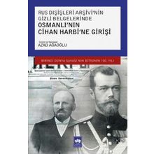 Osmanlı nın Cihan Harbi ne Girişi - Kolektif
