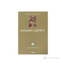 OSMANLI ŞAİRLERİ - MUALLIM NACI