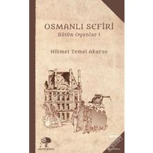 Osmanlı Sefiri - Hikmet Temel Akarsu
