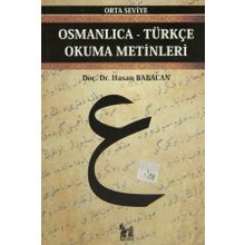 Osmanlıca Türkçe Okuma Metinleri 20 - Hasan Babacan