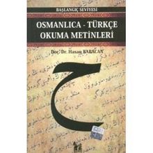 OSMANLICA-TÜRKÇE OKUMA METINLERI - BAŞLANGIÇ SEVIYESI-3 - HASAN BABACAN