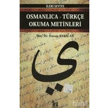 OSMANLICA-TÜRKÇE OKUMA METINLERI - İLERİ SEVIYE-6 - HASAN BABACAN