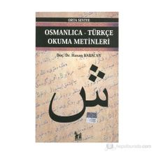 OSMANLICA-TÜRKÇE OKUMA METINLERI - ORTA SEVIYE-5 - HASAN BABACAN