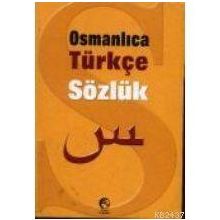 OSMANLICA TÜRKÇE SÖZLÜK - KOMISYON