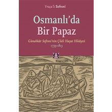 Osmanlı’da Bir Papaz - Vraçalı Sofroni